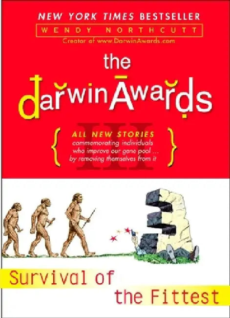 The Darwin Awards III (English, Wendy Northcutt)