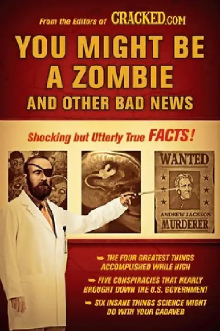 You Might Be a Zombie and Other Bad News (English, Cracked Com)