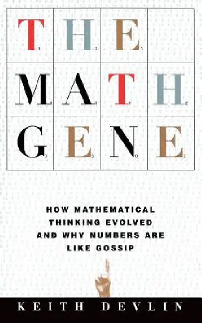 The Math Gene (English, Keith Devlin)