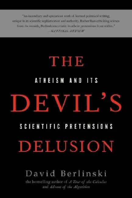 The Devil's Delusion (English, David Berlinski)
