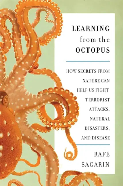 Learning from the Octopus (English, Rafe Sagarin)