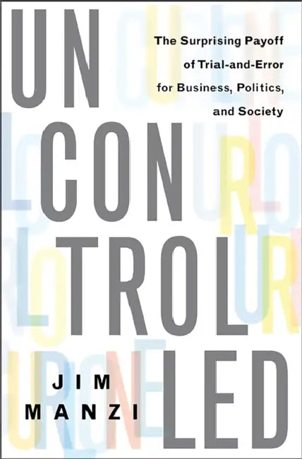 Uncontrolled (English, Jim Manzi)