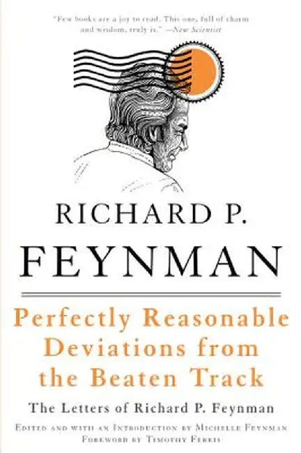 Perfectly Reasonable Deviations from the Beaten Track (English, Richard P. Feynman)