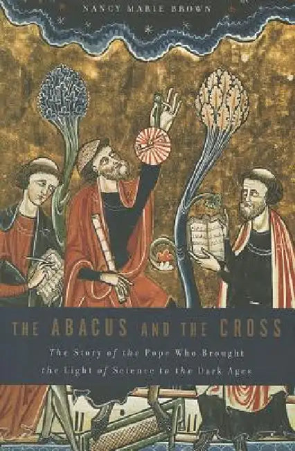Abacus and the Cross (English, Nancy Marie Brown)