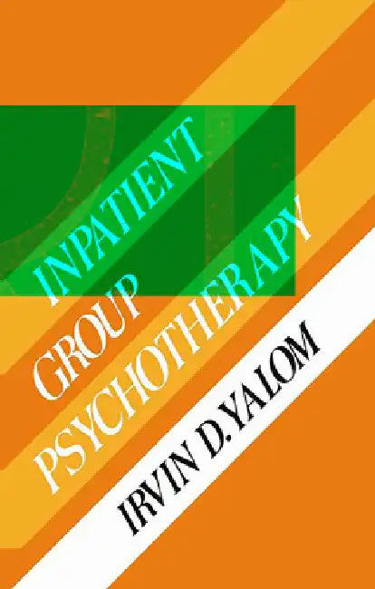 Inpatient Gruop Psychotherapy (English, Irvin D. Yalom)