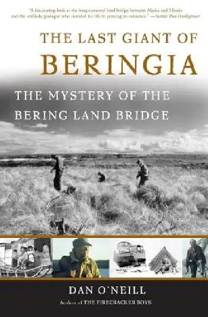 The Last Giant of Beringia (English, Dan O'Neill)
