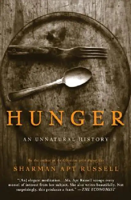 Hunger (English, Sharman Apt Russell)