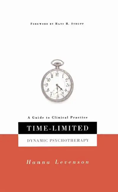 Time-Limited Dynamic Psychotherapy (English, Hanna Levenson)