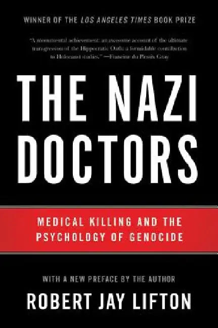 The Nazi Doctors (English, Robert Jay Lifton)