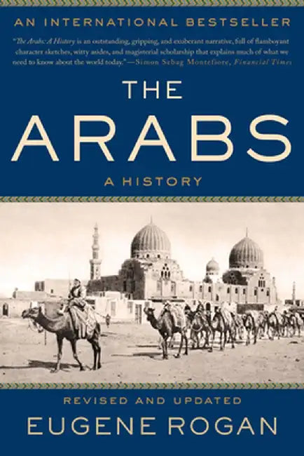 The Arabs (English, Eugene Rogan)