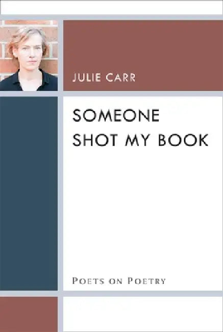 Someone Shot My Book (English, Julie Carr)