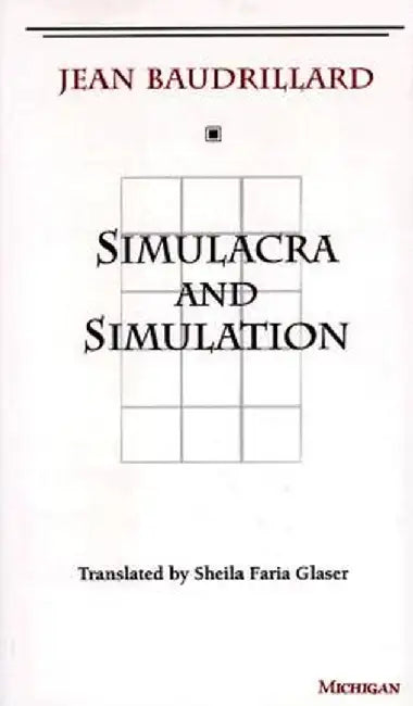 Simulacra & Simulation (English, Jean 0 Baudrillard)