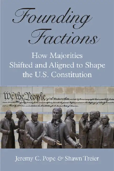 Founding Factions (English, Jeremy C. Pope | Shawn Treier)
