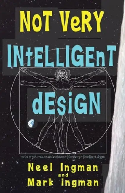 Not Very Intelligent Design (English, Mark Ingman)