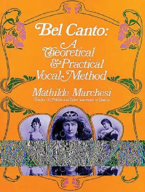Bel Canto (English, Mathilde Marchesi)
