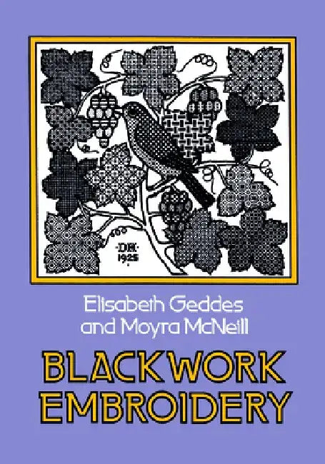 Blackwork Embroidery (English, Elizabeth Geddes | Moyra McNeill)