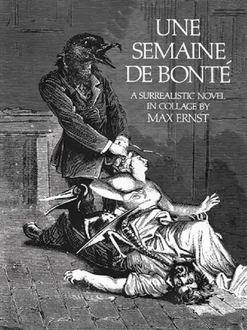 Semaine de Bonte (English, Max Ernst)