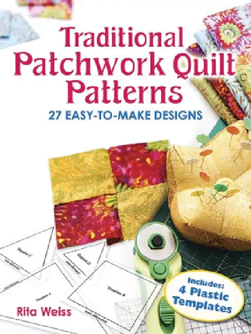 Traditional Patchwork Quilt Patterns (English, Rita Weiss)