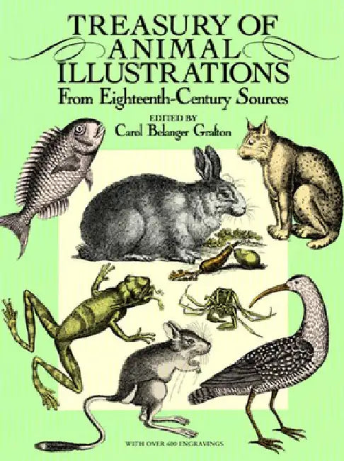 Treasury of Animal Illustrations (English, Carol Belanger Grafton)