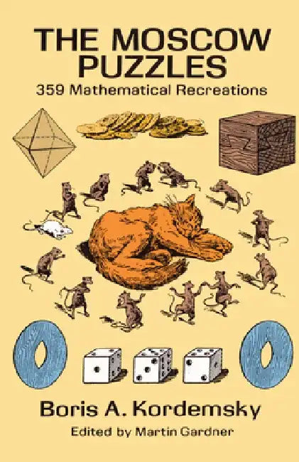 The Moscow Puzzles (English, Boris A. Kordemsky)