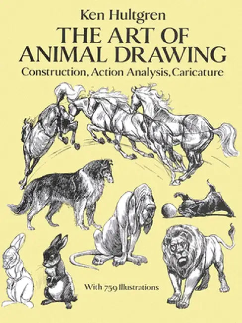 The Art of Animal Drawing (English, Ken Hultgren)