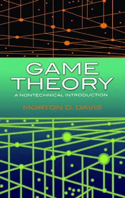 Game Theory (English, Morton D. Davis)
