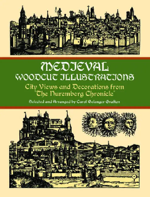 Medieval Woodcut Illustrations (English, Carol Belanger Grafton)