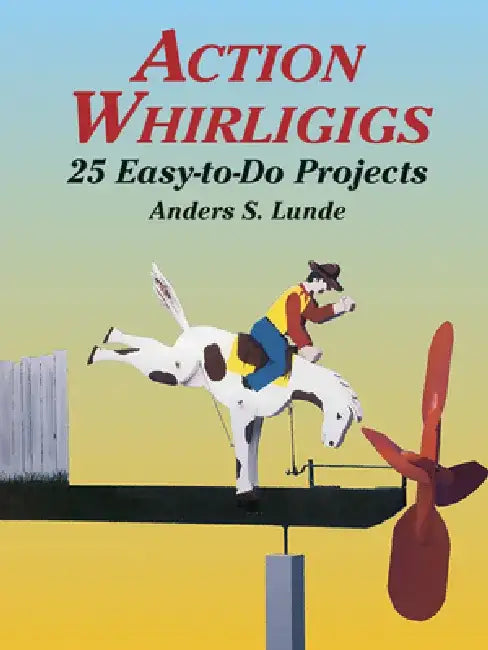 Action Whirligigs (English, Anders S. Lunde)