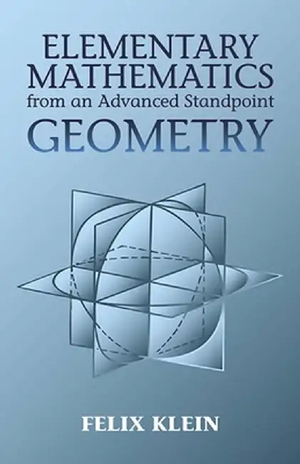 Elementary Mathematics from an Advanced Standpoint (English, Felix Klein)