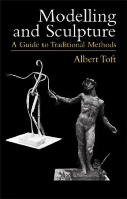 Modelling and Sculpture (English, Albert Toft)