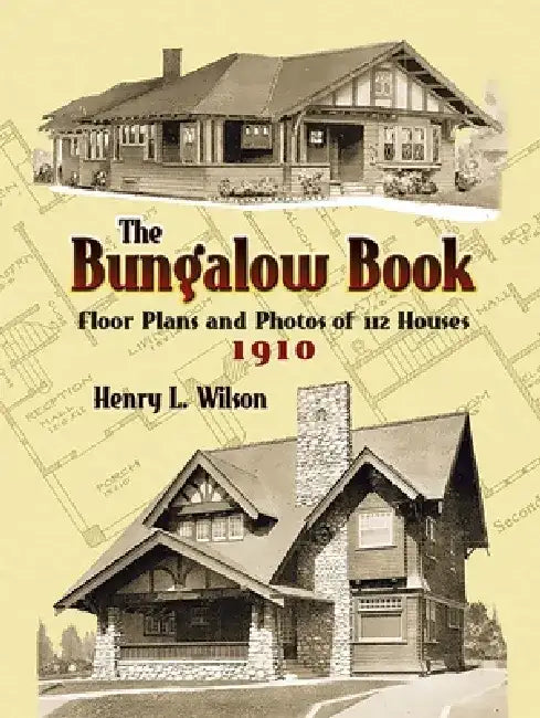 The Bungalow Book (English, Henry L. Wilson)