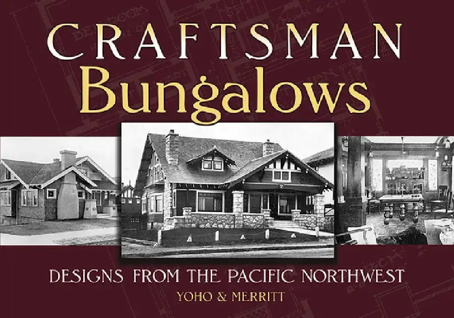 Craftsman Bungalows (English, Yoho, amp;. Merritt)