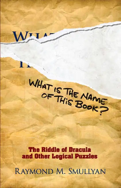 What Is the Name of This Book? (English, Raymond M. Smullyan)