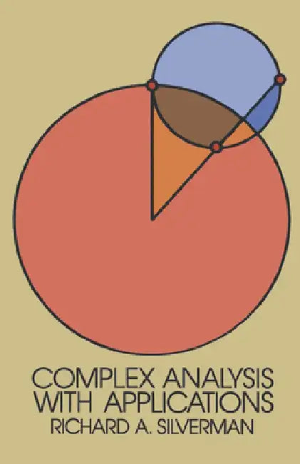 Complex Analysis with Applications (English, Richard A. Silverman)