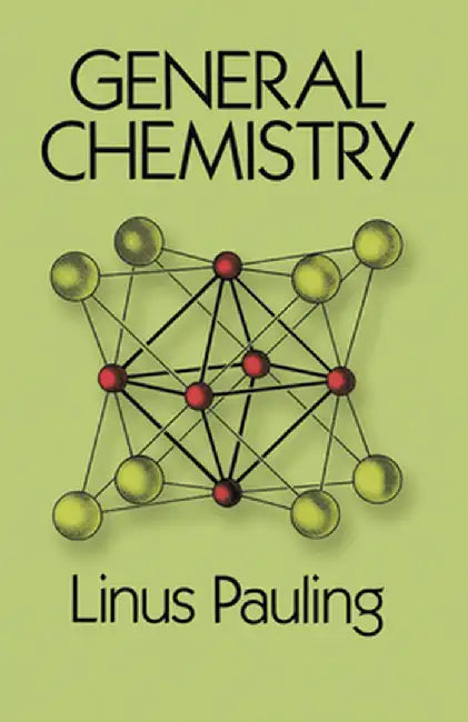 General Chemistry (English, Linus Pauling)