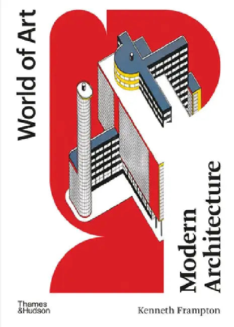 Modern Architecture (English, Kenneth Frampton)