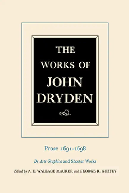 The Works of John Dryden, Volume XX (English, John Dryden | George R. Guffey | Alan Roper)