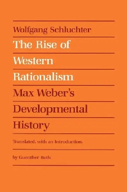 The Rise of Western Rationalism (English, Wolfgang Schluchter)