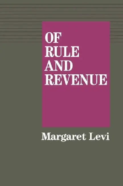 Of Rule and Revenue (English, Margaret Levi)