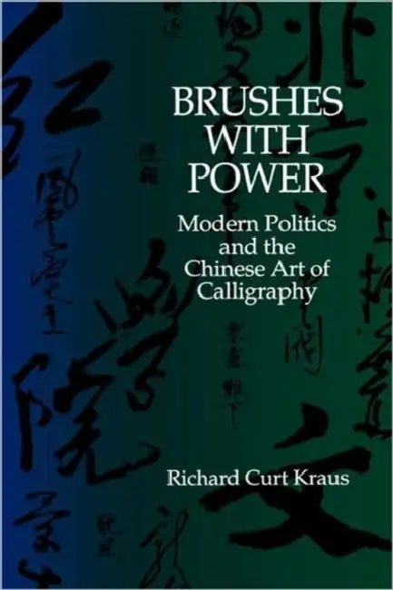 Brushes with Power (English, Richard Curt Kraus)