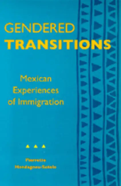 Gendered Transitions (English, Pierrette Hondagneu-Sotelo)