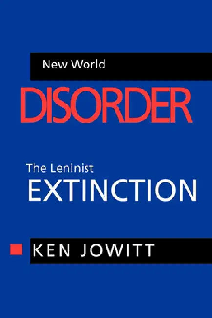 New World Disorder (English, Ken Jowitt)