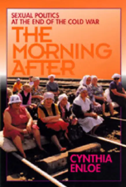 Morning After (English, Cynthia Enloe)
