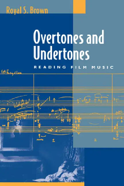 Overtones and Undertones (English, Royal S. Brown)