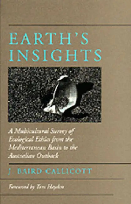 Earth's Insights (English, J. Baird Callicott)