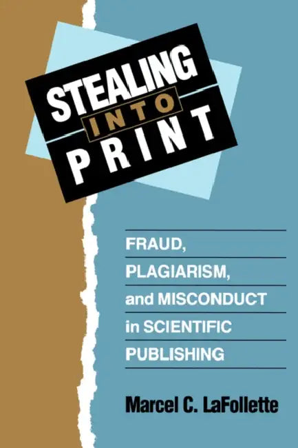 Stealing Into Print (English, Marcel C. LaFollette)