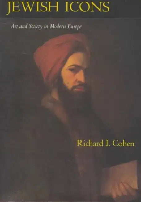 Jewish Icons (English, Richard I. Cohen)