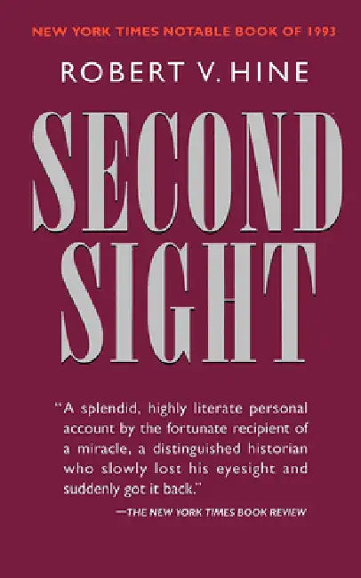 Second Sight (English, Robert V. Hine)
