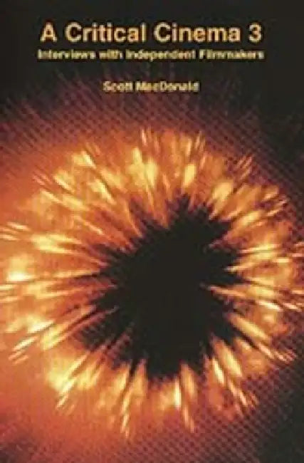 A Critical Cinema 3 (English, Scott MacDonald)