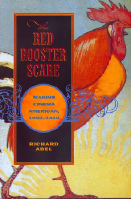 Red Rooster Scare (English, Richard Abel)